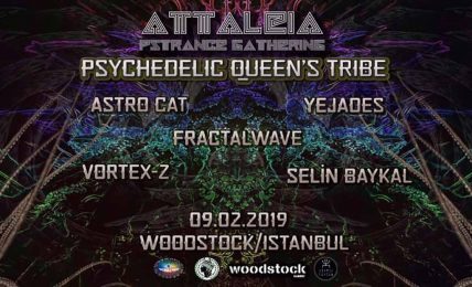 Attaleia Psytrance Gathering - Psychedelic Queen's Tribe
